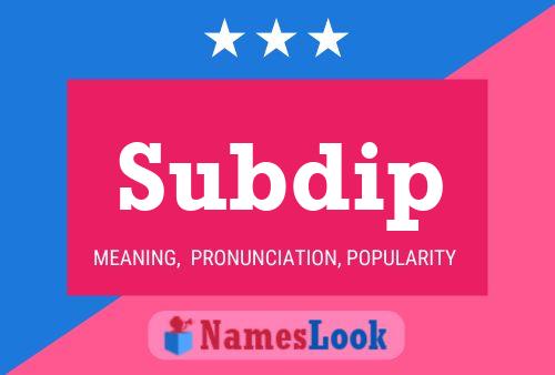 Subdip Name Poster