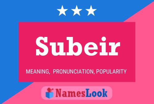 Subeir Name Poster