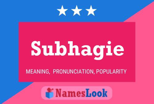 Subhagie Name Poster