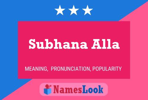 Subhana Alla Name Poster