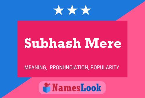 Subhash Mere Name Poster