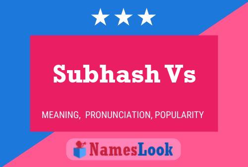 Subhash Vs Name Poster