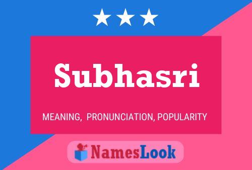 Subhasri Name Poster