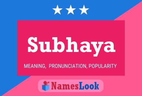 Subhaya Name Poster