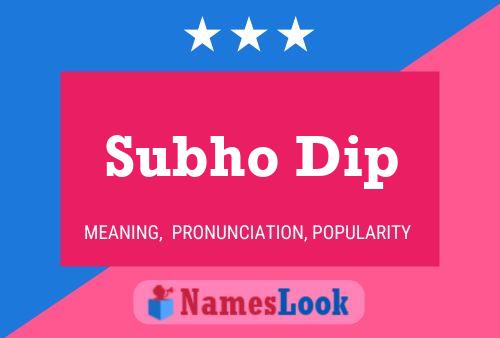 Subho Dip Name Poster