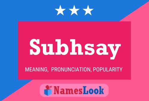 Subhsay Name Poster