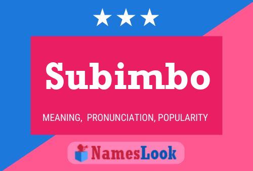 Subimbo Name Poster