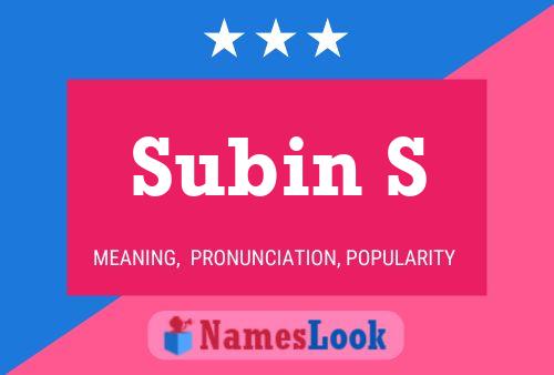 Subin S Name Poster