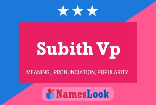 Subith Vp Name Poster