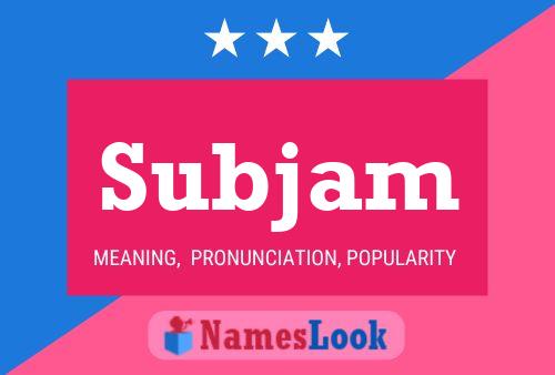 Subjam Name Poster