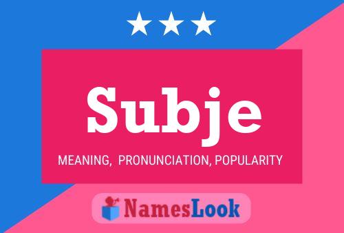 Subje Name Poster