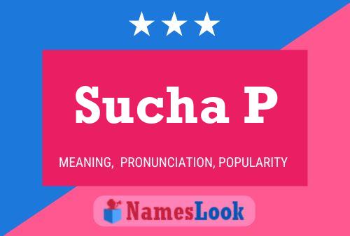 Sucha P Name Poster