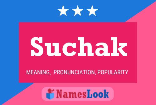 Suchak Name Poster