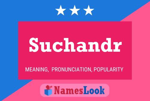 Suchandr Name Poster