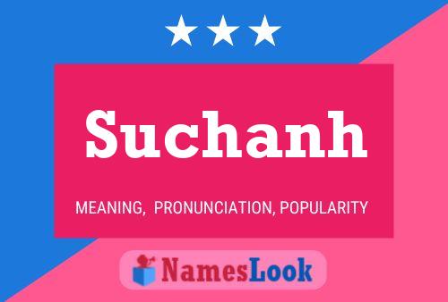 Suchanh Name Poster