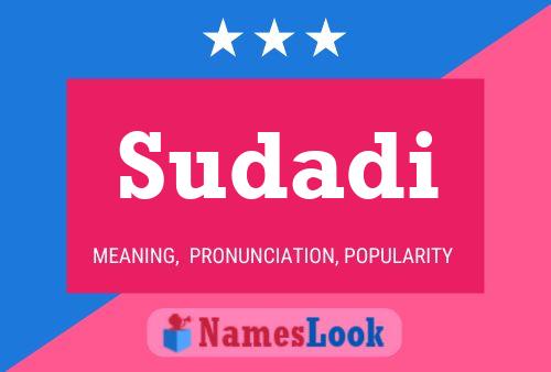 Sudadi Name Poster