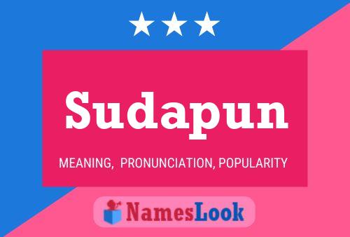 Sudapun Name Poster