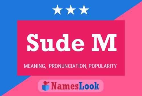 Sude M Name Poster