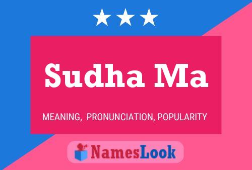 Sudha Ma Name Poster