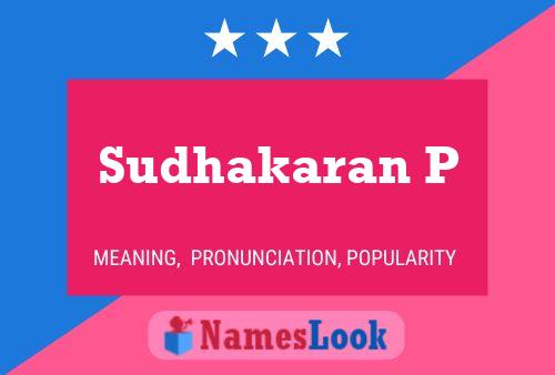 Sudhakaran P Name Poster