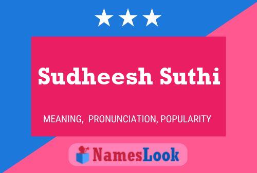 Sudheesh Suthi Name Poster