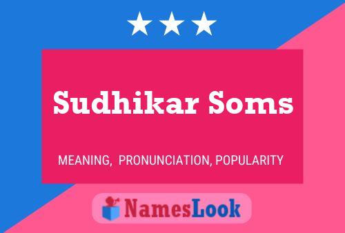 Sudhikar Soms Name Poster