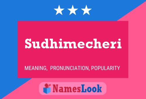 Sudhimecheri Name Poster