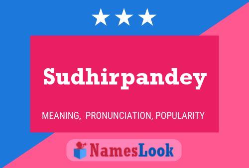 Sudhirpandey Name Poster