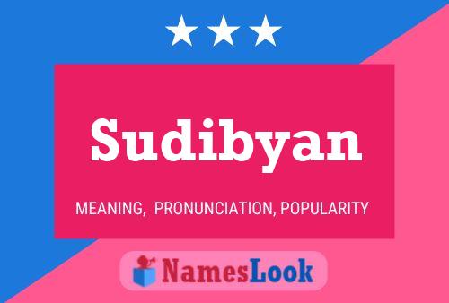 Sudibyan Name Poster