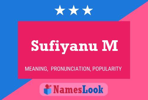 Sufiyanu M Name Poster