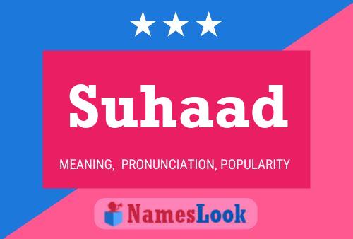 Suhaad Name Poster