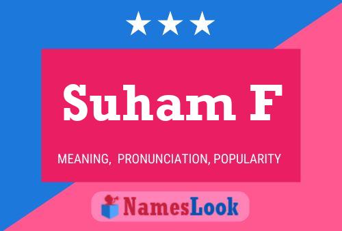 Suham F Name Poster