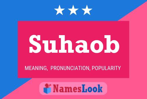 Suhaob Name Poster