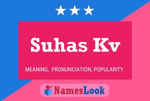 Suhas Kv Name Poster