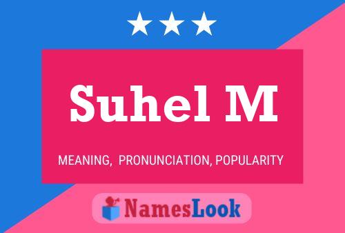 Suhel M Name Poster