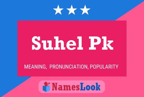 Suhel Pk Name Poster