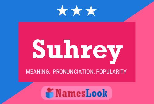 Suhrey Name Poster