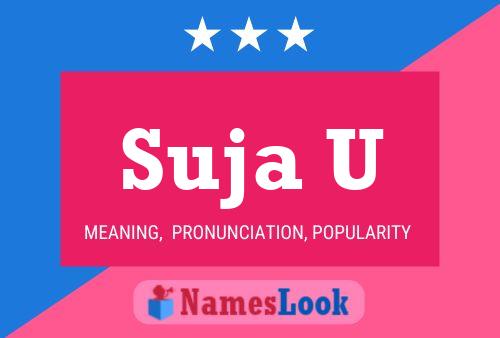 Suja U Name Poster