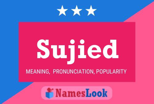 Sujied Name Poster