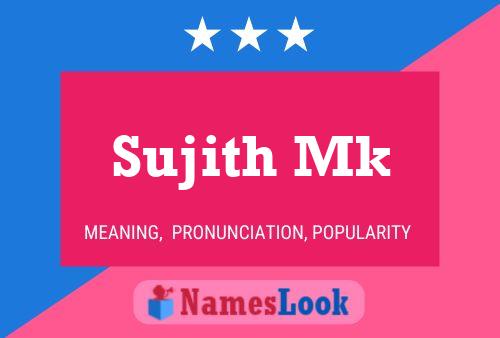 Sujith Mk Name Poster