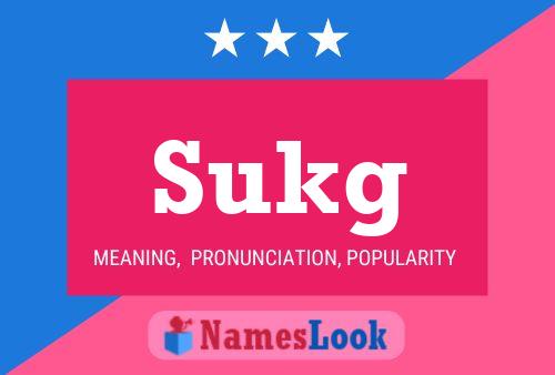 Sukg Name Poster