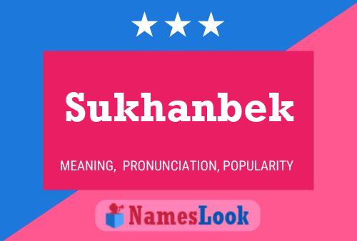 Sukhanbek Name Poster