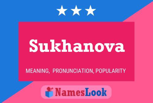 Sukhanova Name Poster