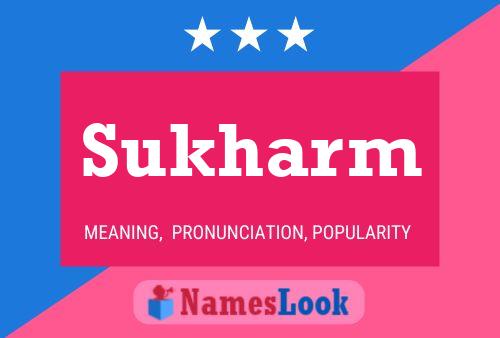 Sukharm Name Poster