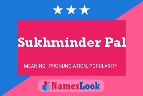 Sukhminder Pal Name Poster