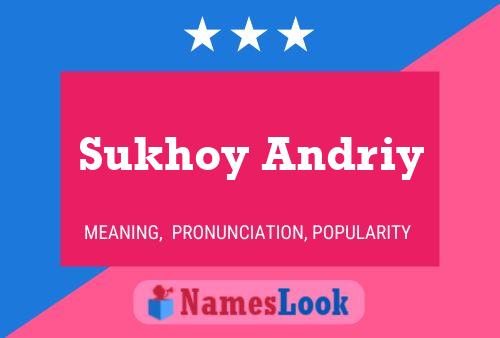 Sukhoy Andriy Name Poster