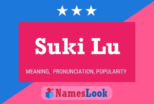 Suki Lu Name Poster