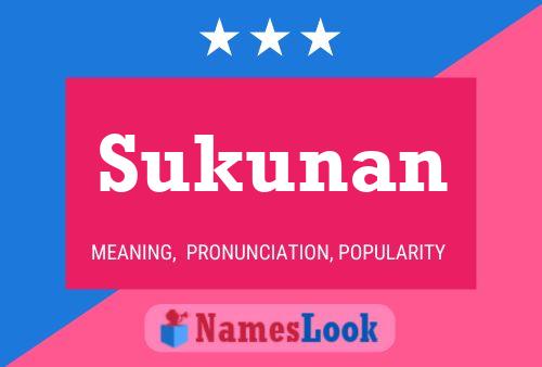 Sukunan Name Poster