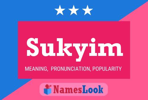 Sukyim Name Poster