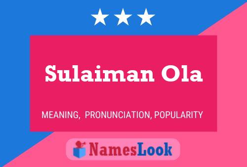 Sulaiman Ola Name Poster